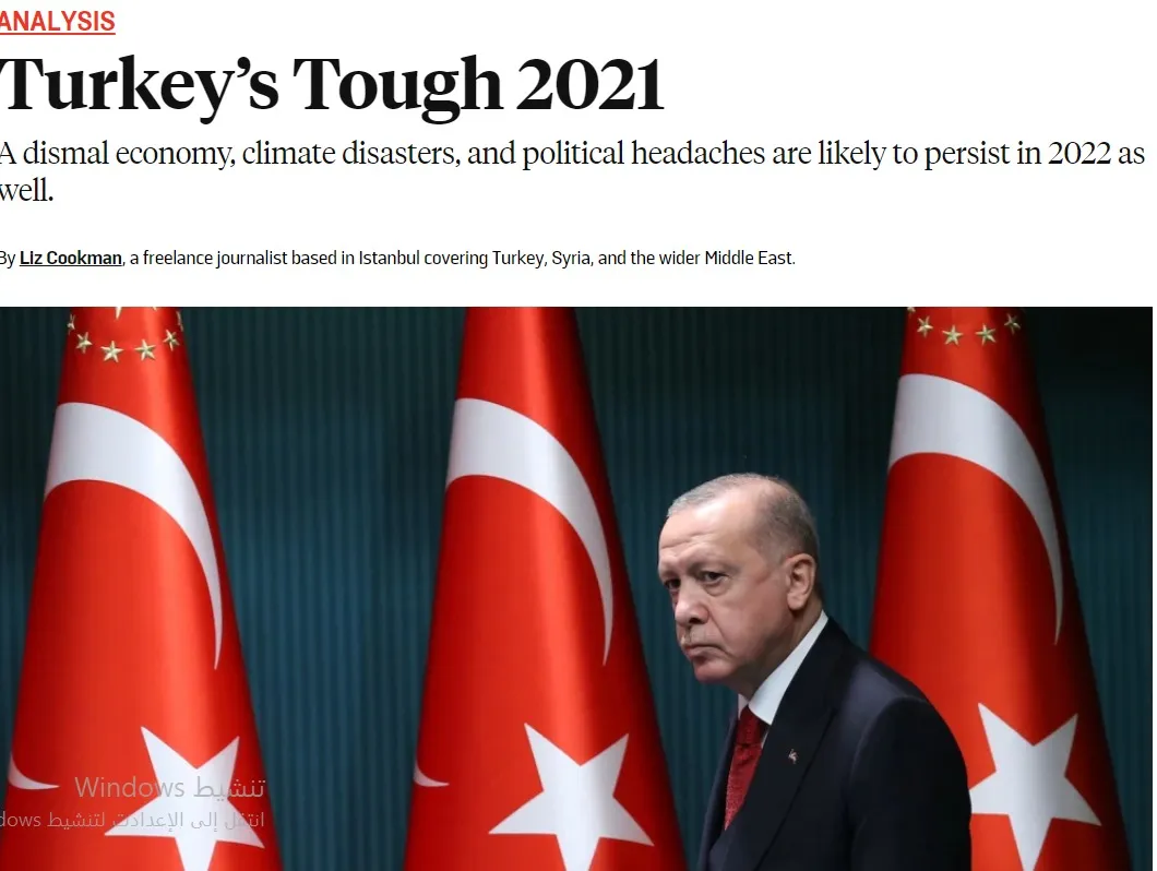 ​​​​​​​الفورين بوليسي: عام 2021 كان كارثيّاً على أردوغان والعام الجديد سيكون أسوأ