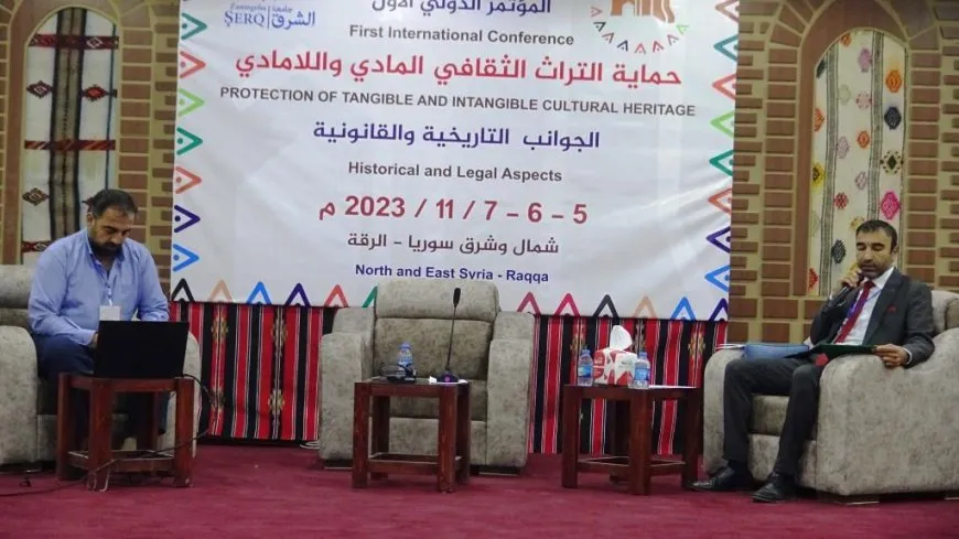 المؤتمر الدولي لحماية التراث في يومه الأول ركز على تأثيرات النزاعات المسلحة على المواقع الأثرية