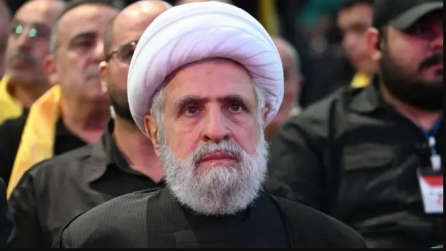 نعيم قاسم: حزب الله في مرحلة جديدة وعودة سكان شمال إسرائيل مرهون باتفاق هدنة