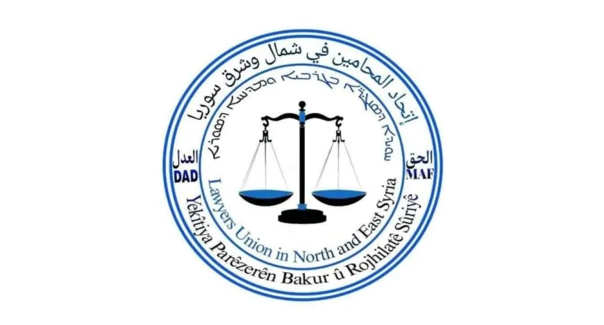 اتحاد المحامين في شمال وشرق سوريا يؤكد دعمه لوحدة الموقف والصف الكردي