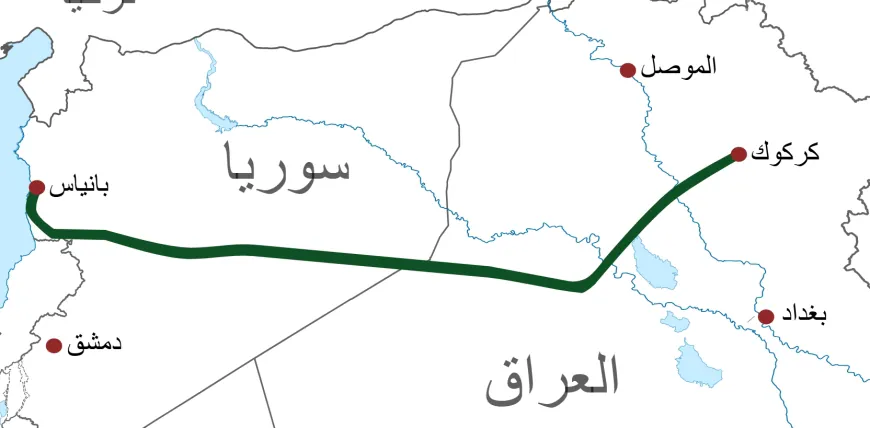 إحياء خط كركوك–بانياس.. بين المصالح الاقتصادية وحسابات أمن الطاقة الإقليمي