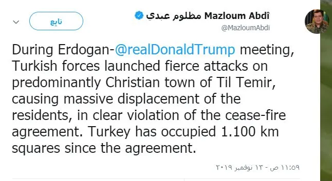 Mazloum Abdi: Turkish forces launched fierce attack coinciding with Erdogan-Trump meeting