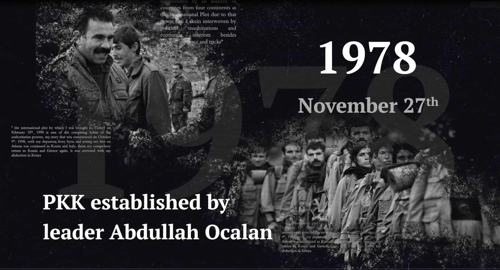 The International Conspiracy against leader Abdullah Ocalan