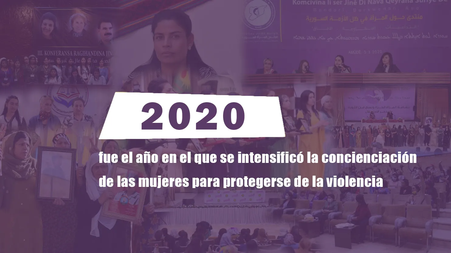 2020 fue el año en el que se intensificó la concienciación de las mujeres para protegerse de la violencia
