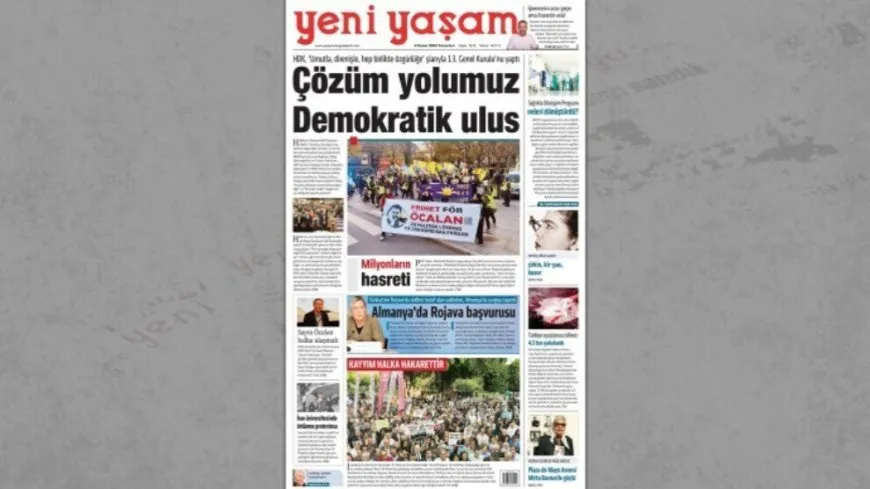 Confiscada la circulación del periódico Yeni Yaşam por la publicación de una fotografía del líder Apo