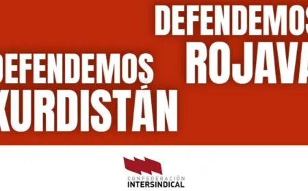 La Confederación Intersindical : “Defendemos Rojava, defendemos Kurdistán”