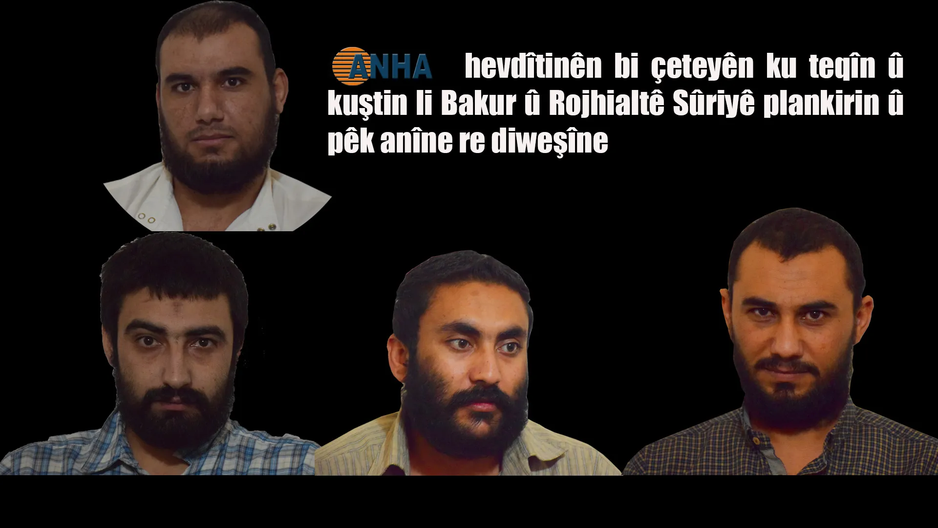 ANHA hevdîtinên bi çeteyên ku teqîn û kuştin li Bakur û Rojhialtê Sûriyê plankirin û pêk anîne re diweşîne