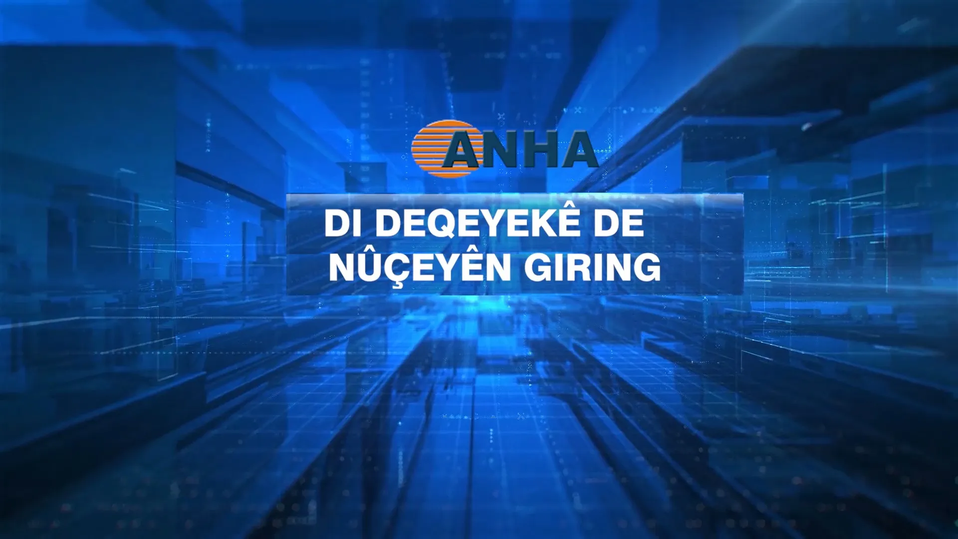 Di Deqeyekê De Nûçeyên Giring