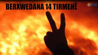 Berxwedana Dîrokî ya 14'ê Tîrmehê