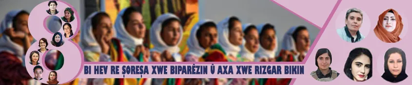 Bi hev re şoreşa xwe biparêzin û axa xwe rizgar bikin