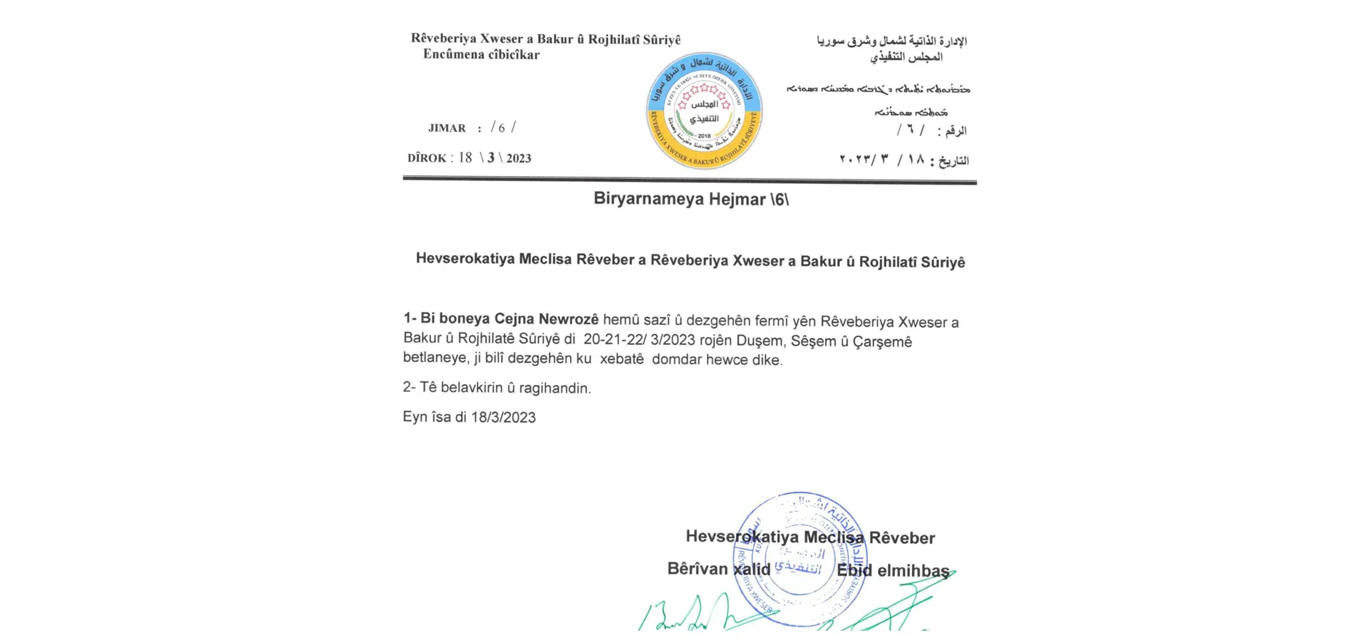 ​​​​​​​Rêveberiya Xweser bi boneya Newrozê 3 roj kirin betlane