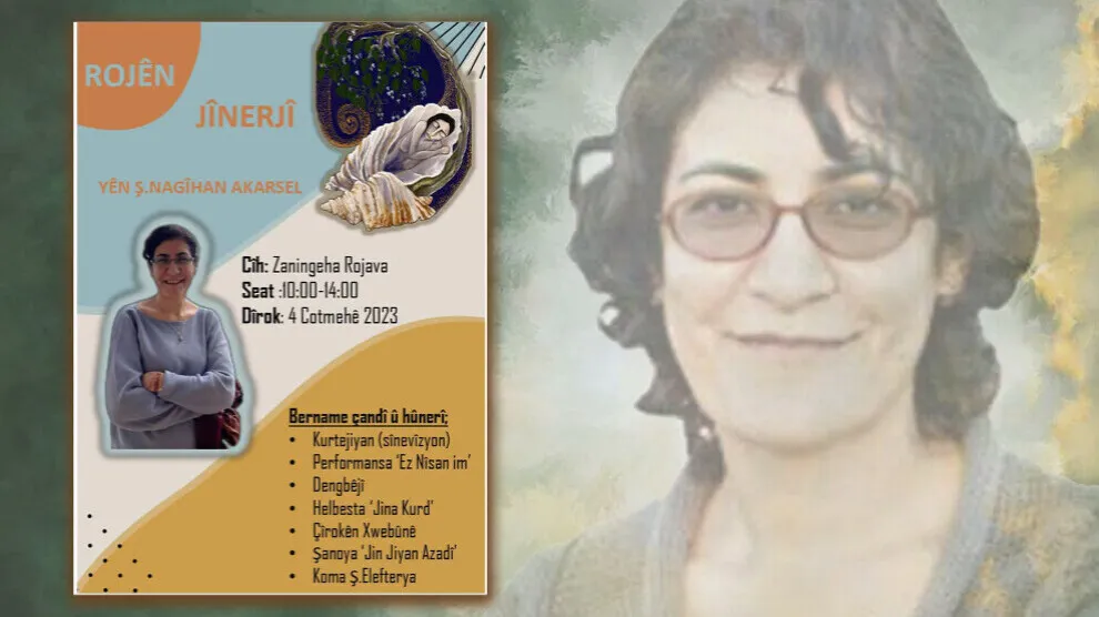Akademiya Jineolojiyê ji bo bîranîna Nagîhan Akarsel çalakiyan li dar dixe