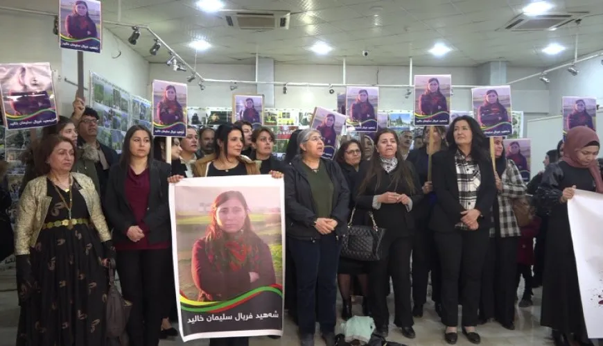 Jinên Başûr: Divê kujerê şehîd Firyal Xalid were aşkerakirin û cezakirin