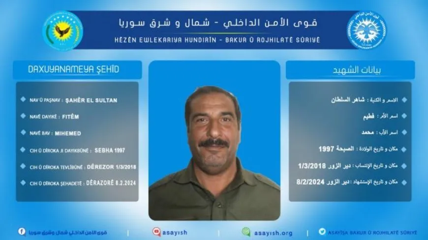 Hêzên Ewlekariya Hundirîn nasnameya şehîdekî aşkera kir