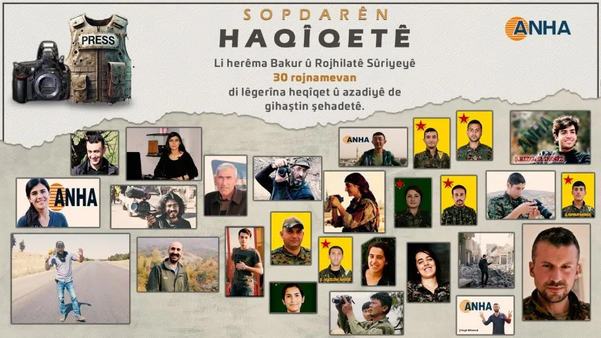 Di 10 salan de 30 rojnamevan di rêya heqîqetê de şehîd bûn