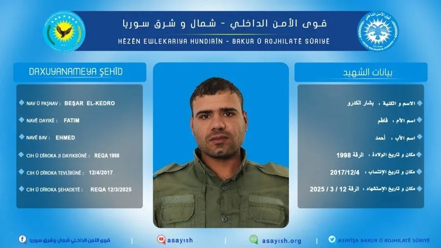 Di êrişa DAIŞ’ê de endamekî Hêzên Ewlekariya Hundirîn şehîd bû