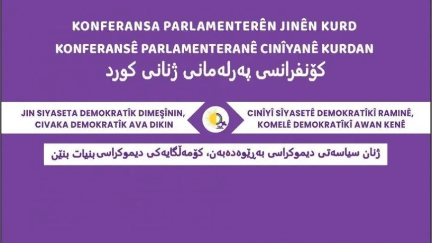 Konferansa Parlamenterên Jinên Kurd sibehê dest pê dike