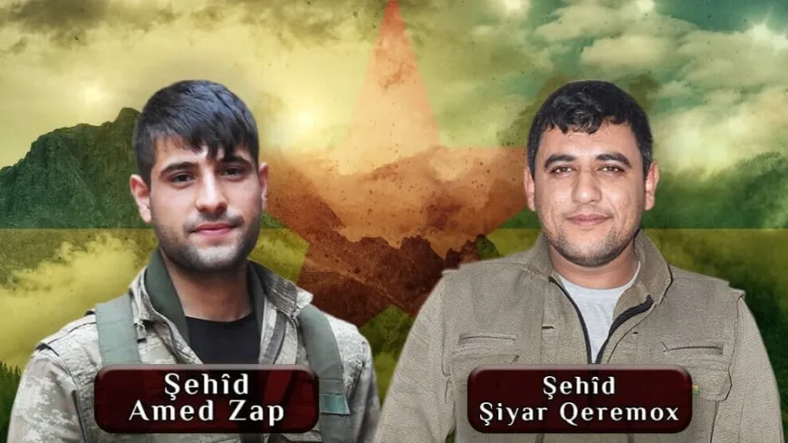 HPG’ê nasnameya 2 şehîdan eşkerekir