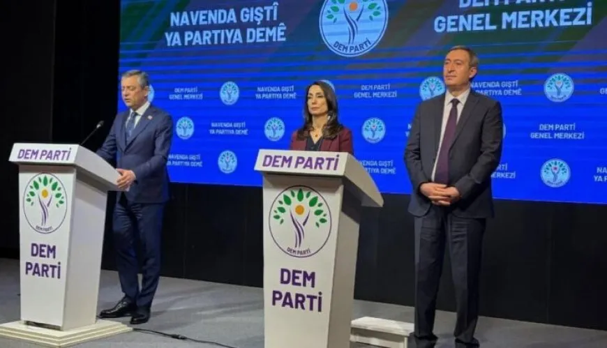 DEM Partî û CHP’ê daxuyaniya hevpar da