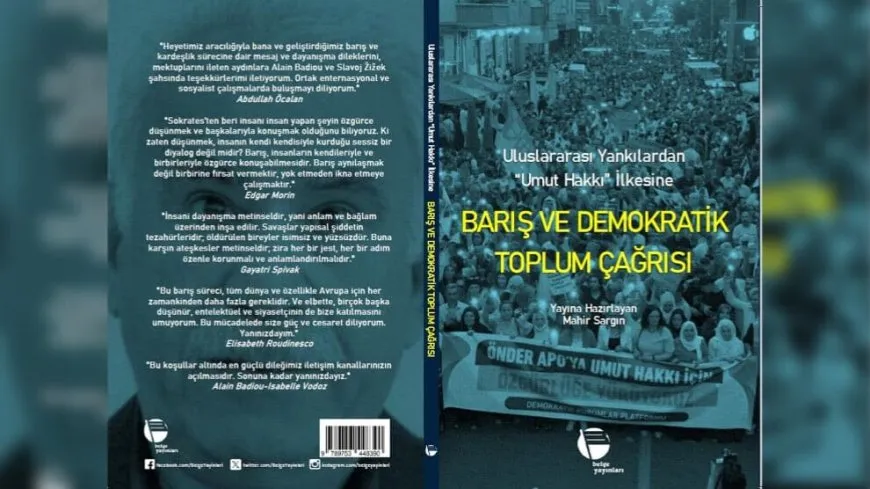 Peyamên ji bo banga 'Aştî û Civaka Demokratîk' bû pirtûk