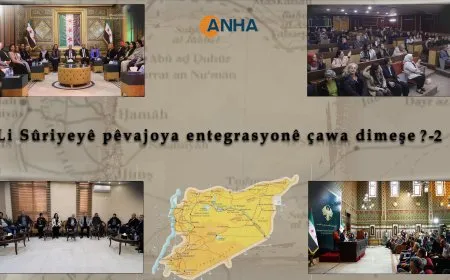 Li Sûriyeyê pêvajoya entegrasyonê çawa dimeşe? -2